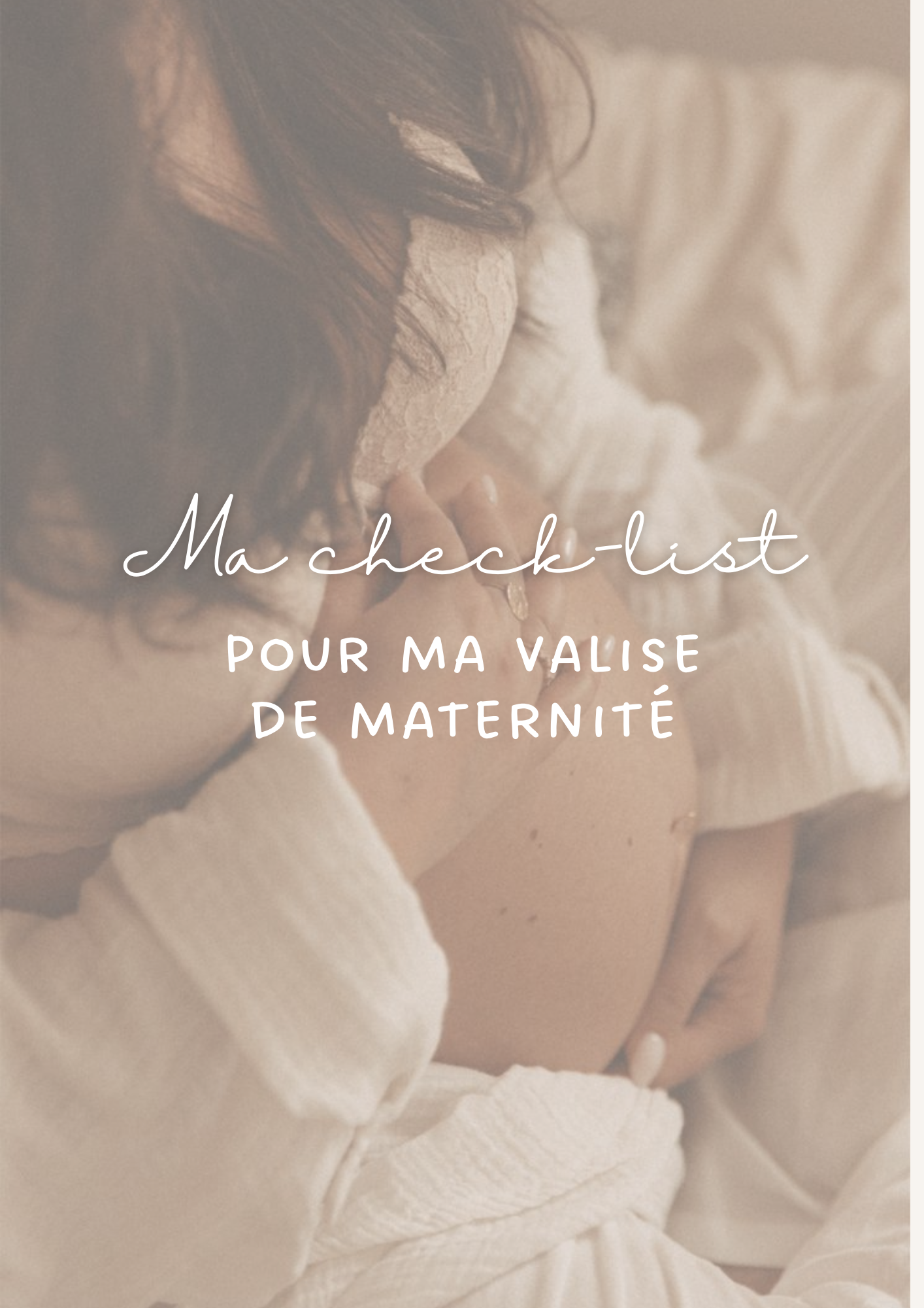 Check-list complète de la valise de maternité (fichier téléchargeable)